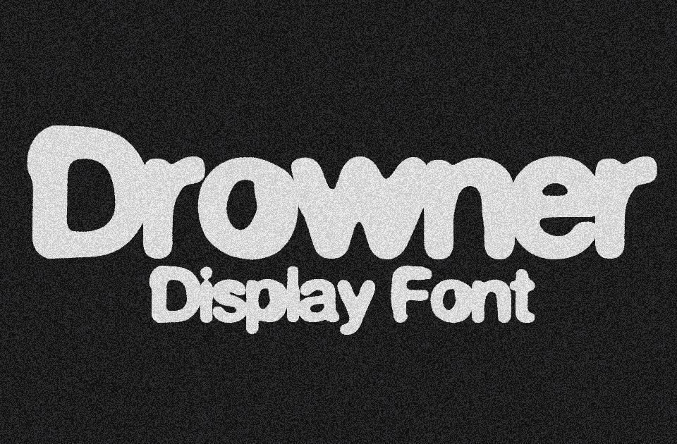 Drowner Font